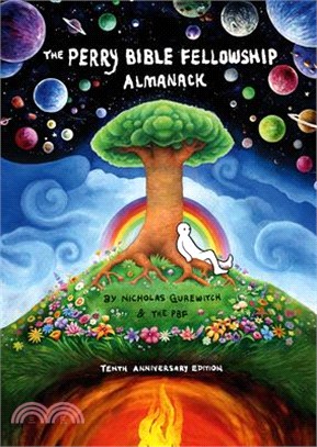 The Perry Bible Fellowship Almanack (10th Anniversary Edition)