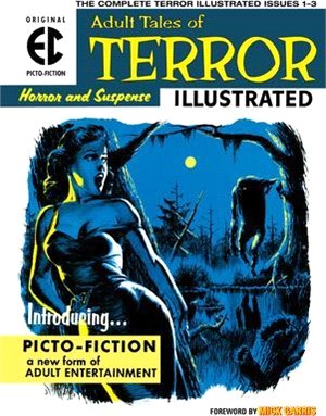 The EC Archives: Terror Illustrated