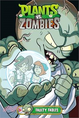 Plants vs. Zombies Volume 20: Faulty Fables