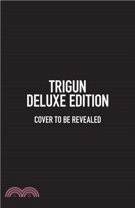 Trigun Deluxe Edition