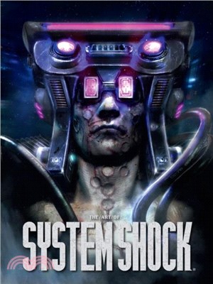 The Art Of System Shock