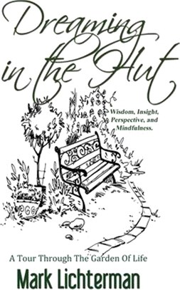 Dreaming In The Hut: A Tour Through The Garden Of Life