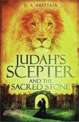 Judah's Scepter and the Sacred Stone