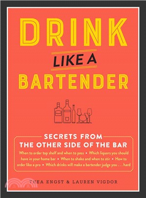 Drink like a bartender /