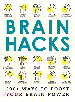 Brain hacks :200+ ways to bo...