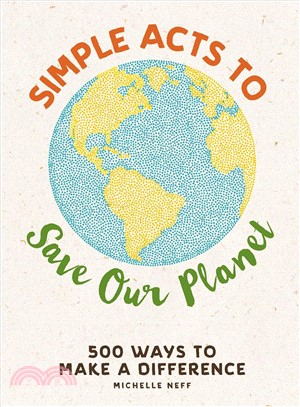 Simple acts to save our plan...