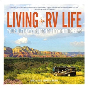 Living the RV life :your ultimate guide to life on the road /