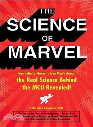 The Science of Marvel ― From Infinity Stones to Iron Man's Armor, the Real Science Behind the Mcu Revealed!