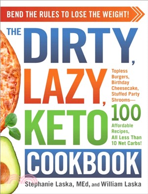 DIRTY, LAZY, KETO Cookbook