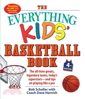 Everything Kids' Basketball Book, 4th Edition