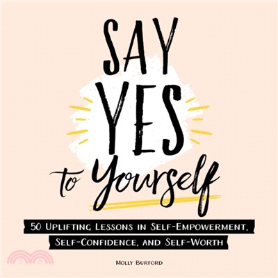 Say Yes to Yourself