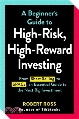 Beginner'S Guide To High-Risk, High-Reward Investing