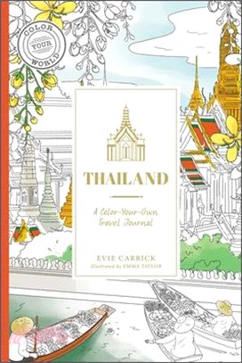 Thailand: A Color-Your-Own Travel Journal