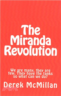 The Miranda Revolution