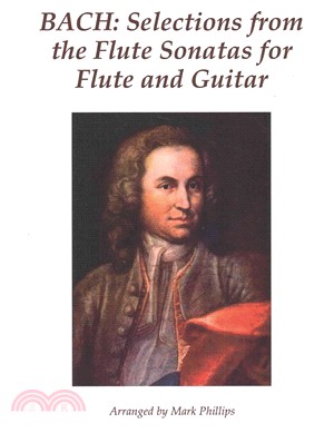 Bach ― Selections from the Flute Sonatas for Flute and Guitar