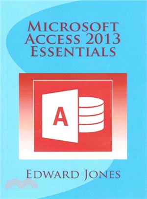 Microsoft Access 2013 Essentials