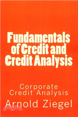 Fundamentals of Credit and Credit Analysis ― Corporate Credit Analysis