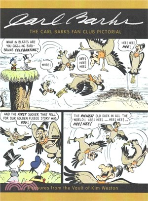 The Carl Barks Fan Club Pictorial ― Treasures from the Vault of Kim Weston