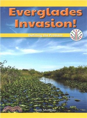 Everglades Invasion!: Defining the Problem ― Defining the Problem