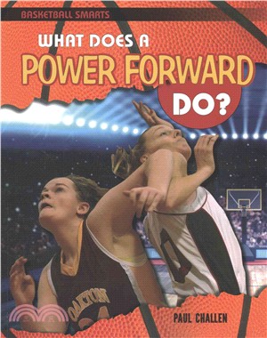 What Does a Power Forward Do?