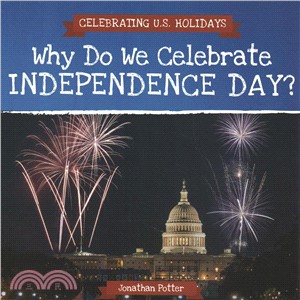 Why Do We Celebrate Independence Day?