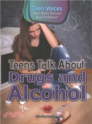 Teens Talk About Drugs and Alcohol