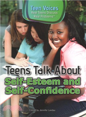 Teens Talk About Self-esteem and Self-confidence