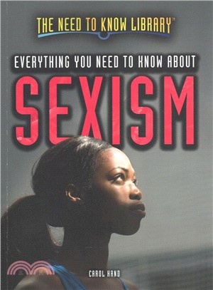 Everything You Need to Know About Sexism