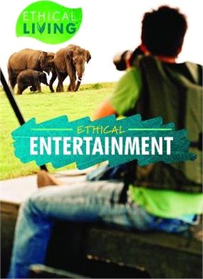 Ethical Entertainment