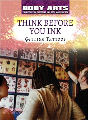 Think Before You Ink ― Getting Tattoos