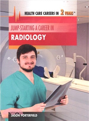 Jump-Starting a Career in Radiology