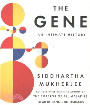 The Gene ─ An Intimate History