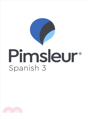 Pimsleur Spanish Level 3 ― Learn to Speak and Understand Latin American Spanish With Pimsleur Language Programs