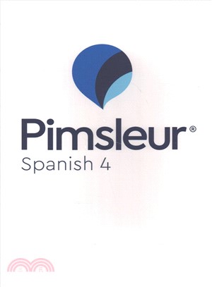 Pimsleur Spanish Level 4 ― Learn to Speak and Understand Latin American Spanish With Pimsleur Language Programs