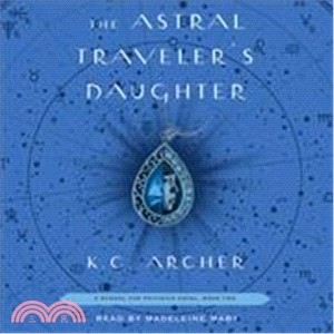 The Astral Traveler's Daughter