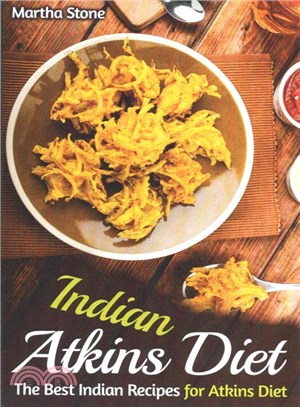 Indian Atkins Diet ― The Best Indian Recipes for Atkins Diet