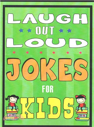 Laugh Out Loud Jokes for Kids