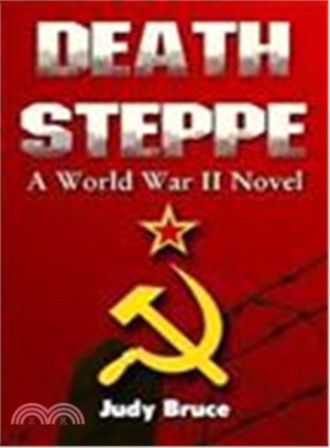 Death Steppe ― A World War II Novel