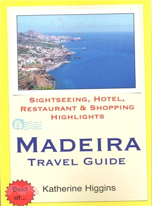 Madeira Travel Guide