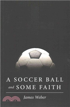 A Soccer Ball and Some Faith