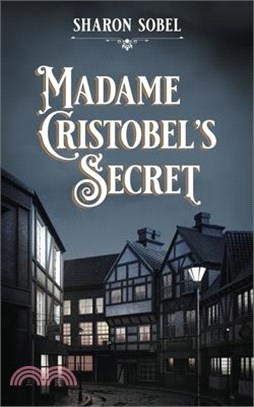 Madame Cristobel's Secret