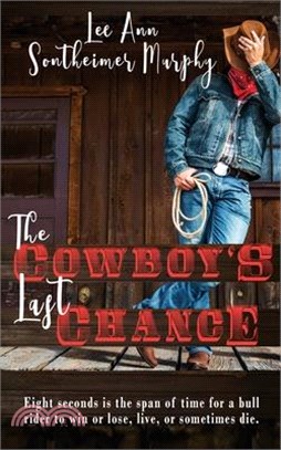 The Cowboy's Last Chance