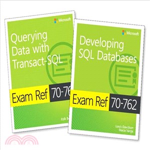 Exam ref 70-762 :developing SQL databases /