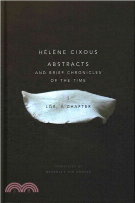 Abstracts And Brief Chronicles Of The Time - I. Los, A Chapter
