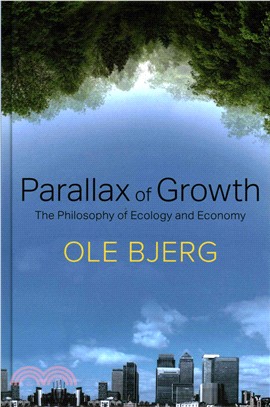 Parallax Of Growth - The Philosophy Of Ecology Andeconomy