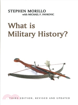 What Is Military History? 3E