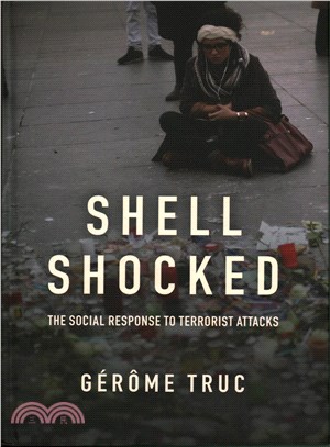 Shell Shocked - The Social Response To Terrorist Attacks