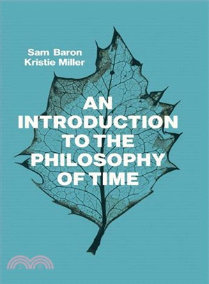 An Introduction To The Philosophy Of Time