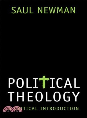 Political Theology - A Critical Introduction