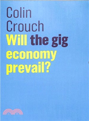 Will The Gig Economy Prevail?
